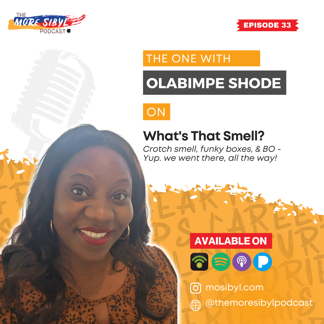 무슨 냄새야?| The One with Olabimpe Shode - What’s That Smell?: Episode 33 (2022) episode artwork