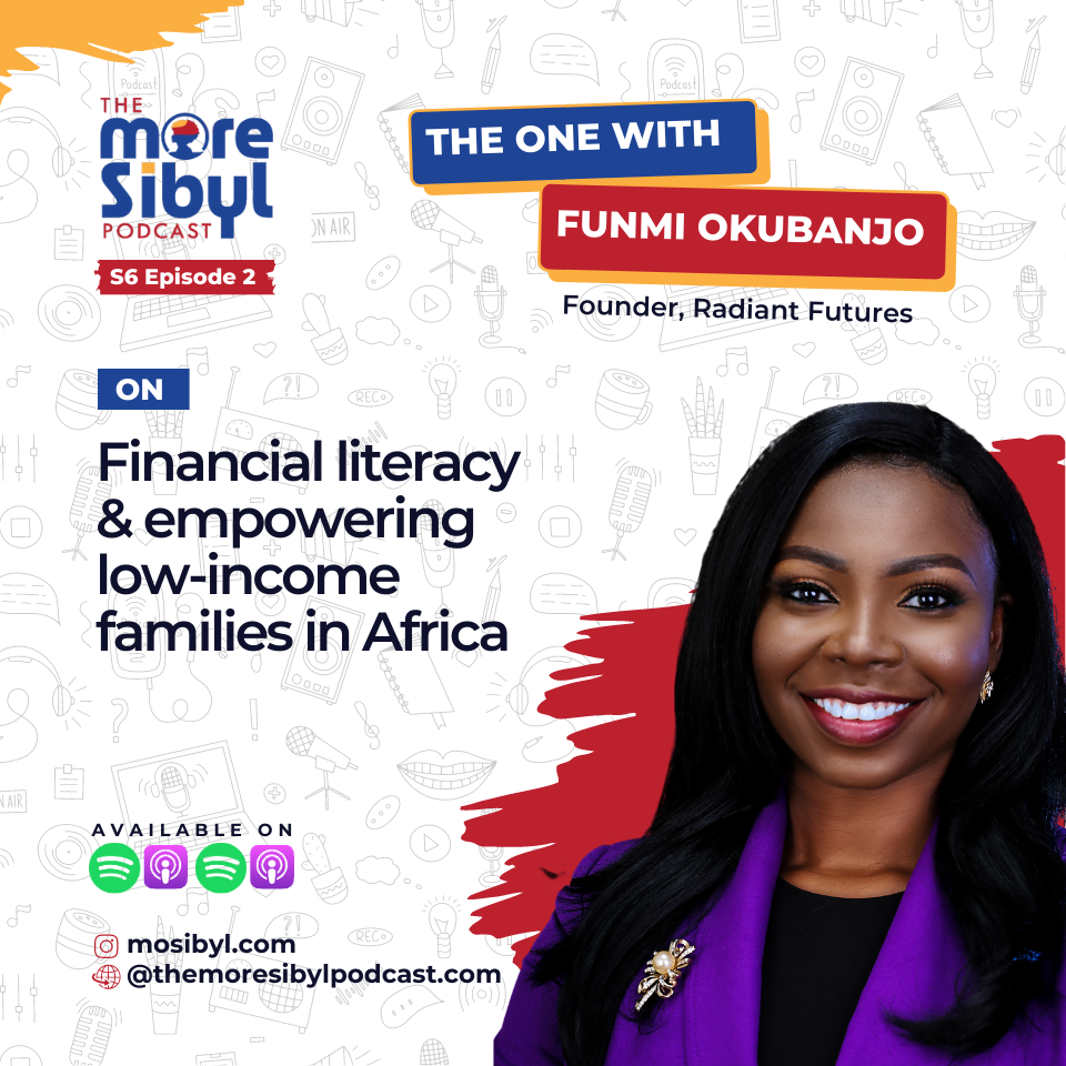 금융 교육| The One with Funmi Okubanjo – On financial literacy & empowering low-income families in Africa: Episode 2 (2023) episode artwork
