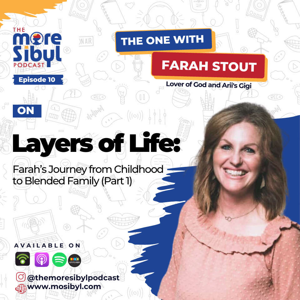 파라의 삶의 층| Layers of Life - Exploring Farah’s Journey from Childhood to Blended Family (Part 1): Episode 10 (2023) episode artwork