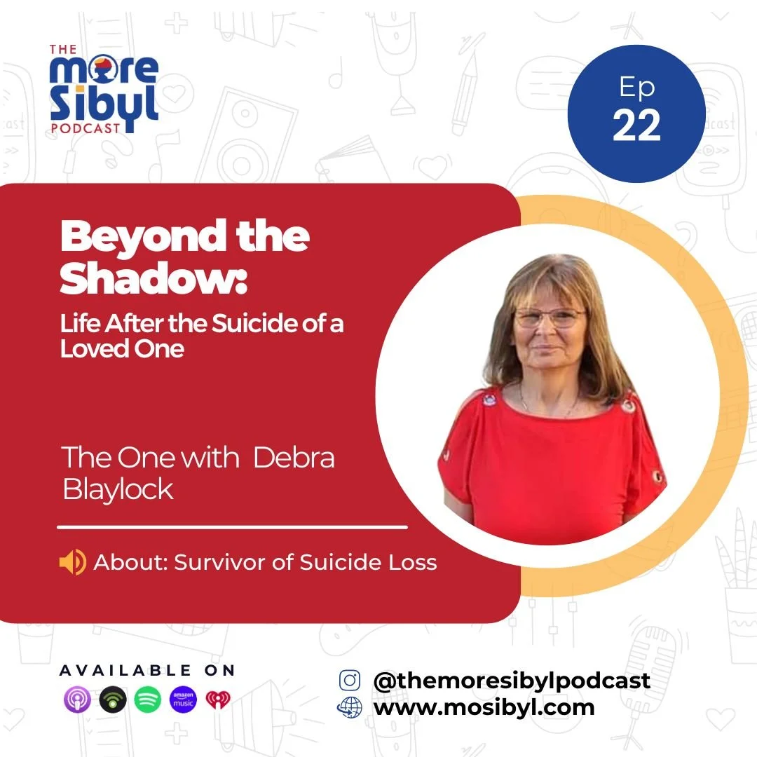 사랑하는 이의 자살 후의 삶|The One with Debra Blaylock - Beyond the Shadow: Life After the Suicide of a Loved One: Episode 22 (2024) episode artwork