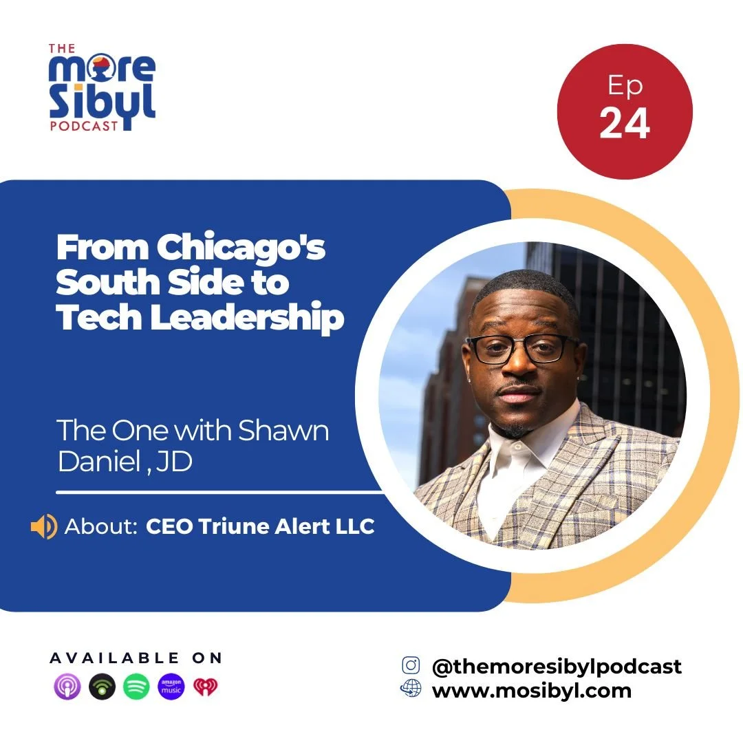 위기 속 강한 인내| The One with Shawn Daniel, JD - From Chicago's South Side to Tech Leadership: Episode 24 (2024) episode artwork