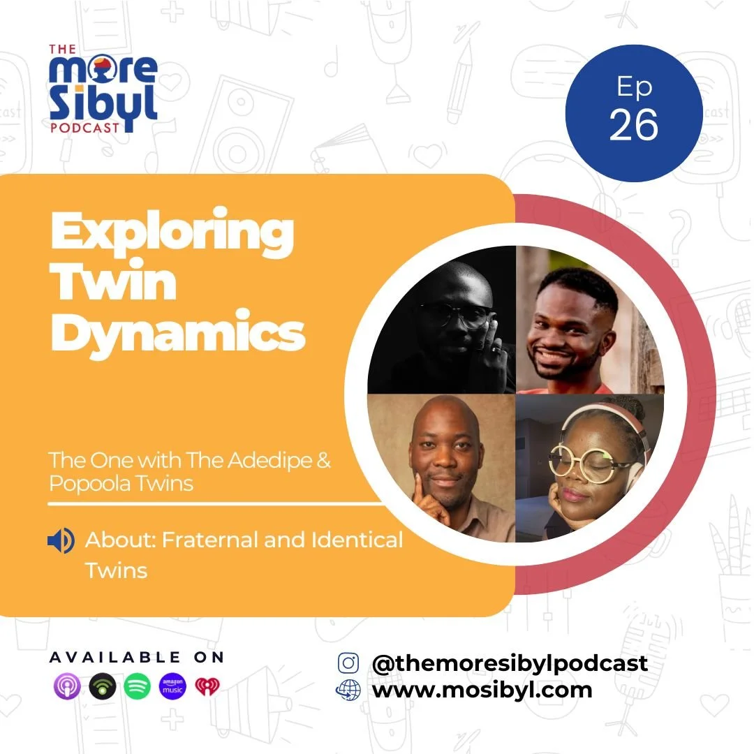 쌍둥이의 비밀스러운 삶| The One with The Adedipe and Popoola Twins: On Exploring Twin Dynamics: Episode 26 (2024) episode artwork