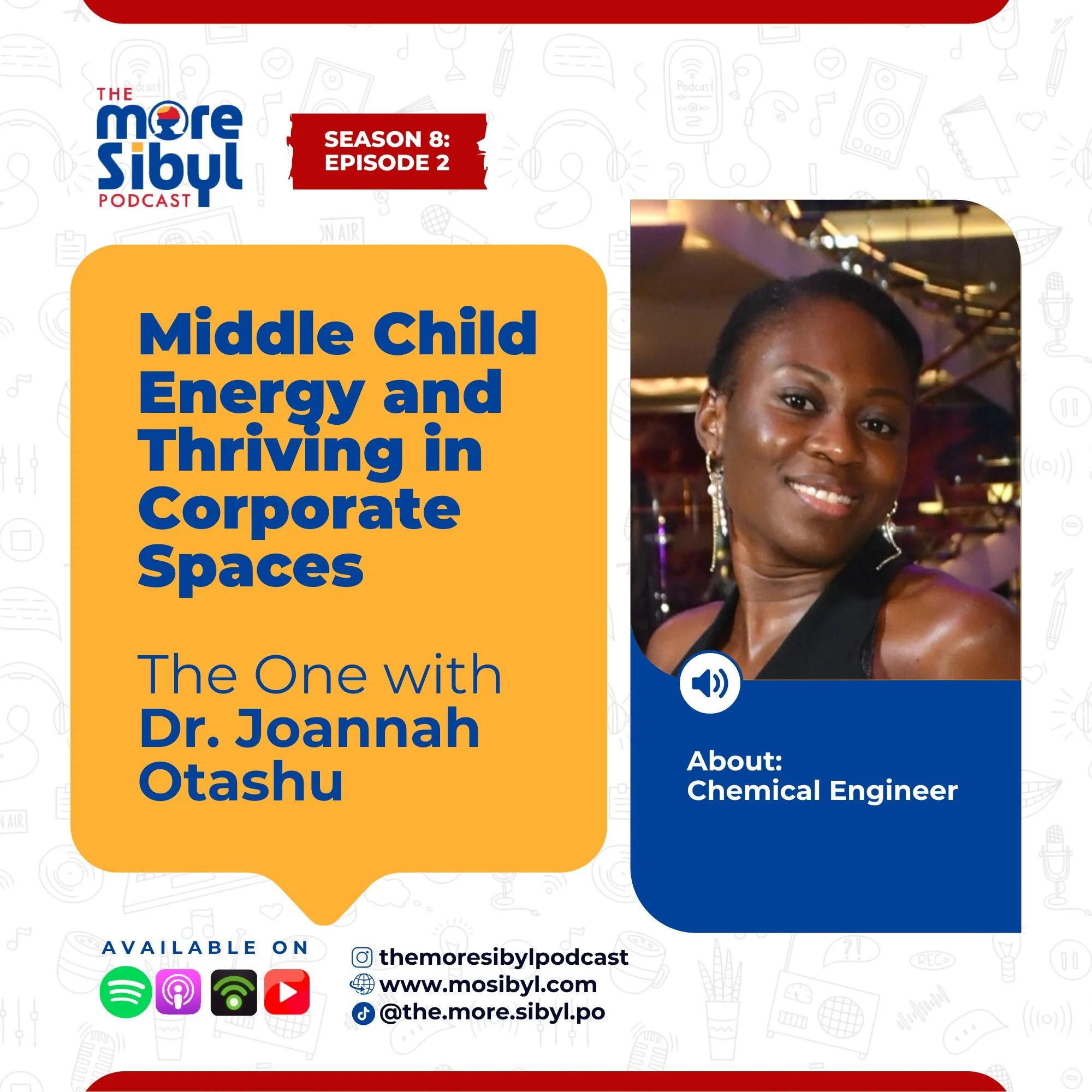 중간 자녀 기운|The One with Dr. Joannah Otashu: Middle Child Energy and Thriving in Corporate Spaces | Episode 2 (2025)