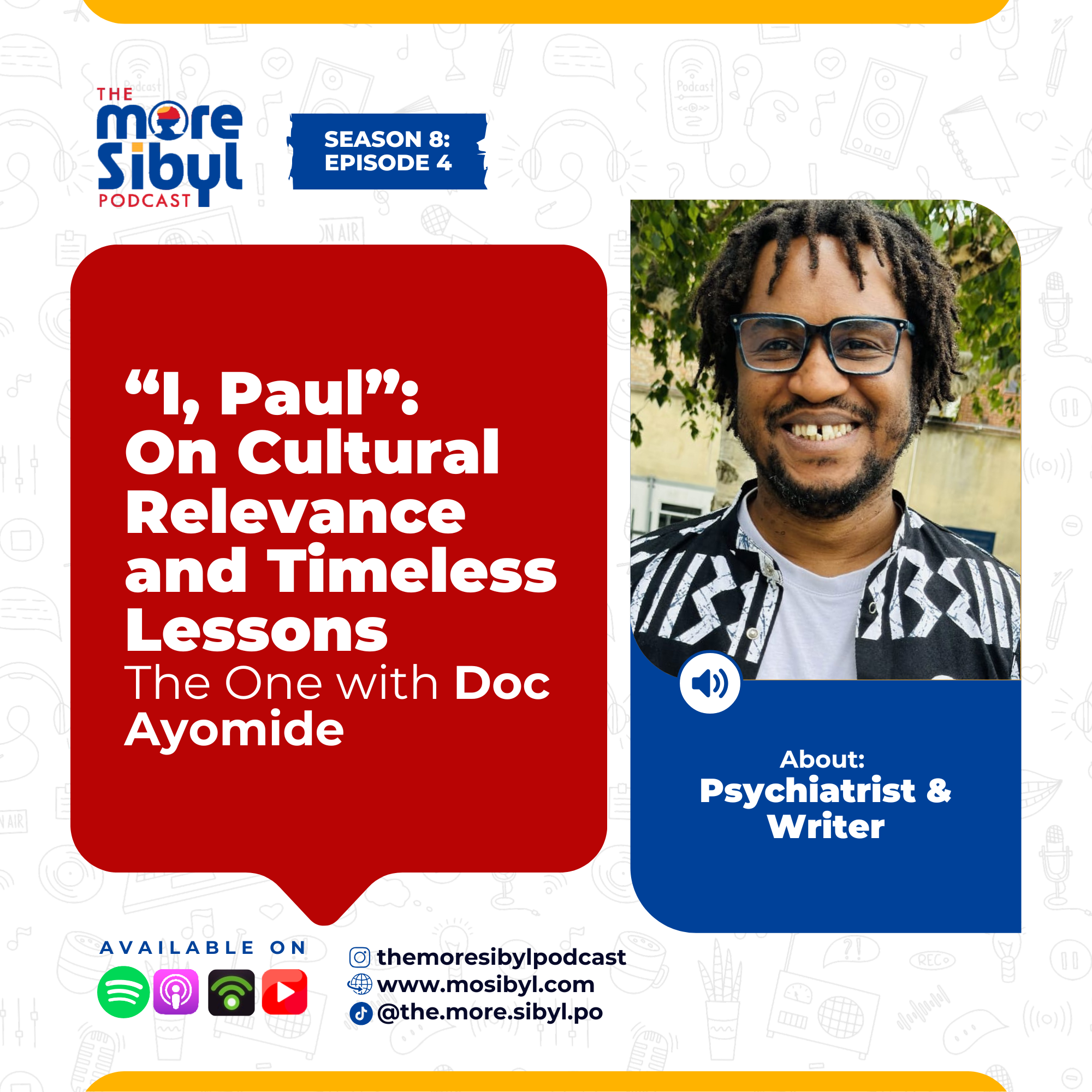 사도 바울의 교훈| "I, Paul" with Doc Ayomide: Exploring Cultural Relevance and Timeless Lessons | Episode 4 (2025)