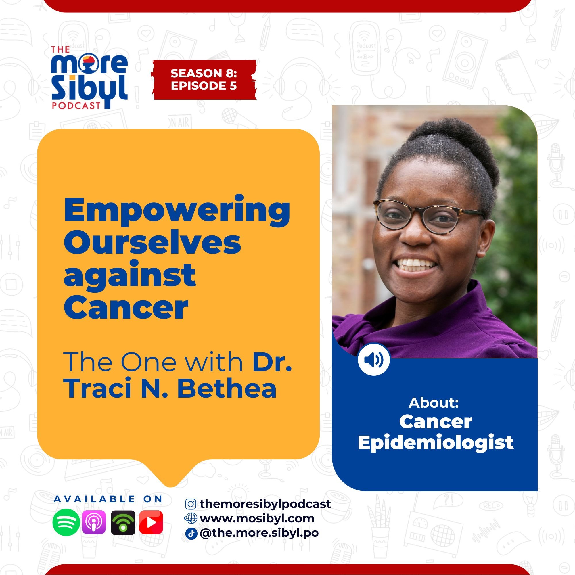 암, 우리가 이긴다| The One with Dr. Traci Bethea: On Empowering Ourselves against Cancer | Episode 5 (2025)