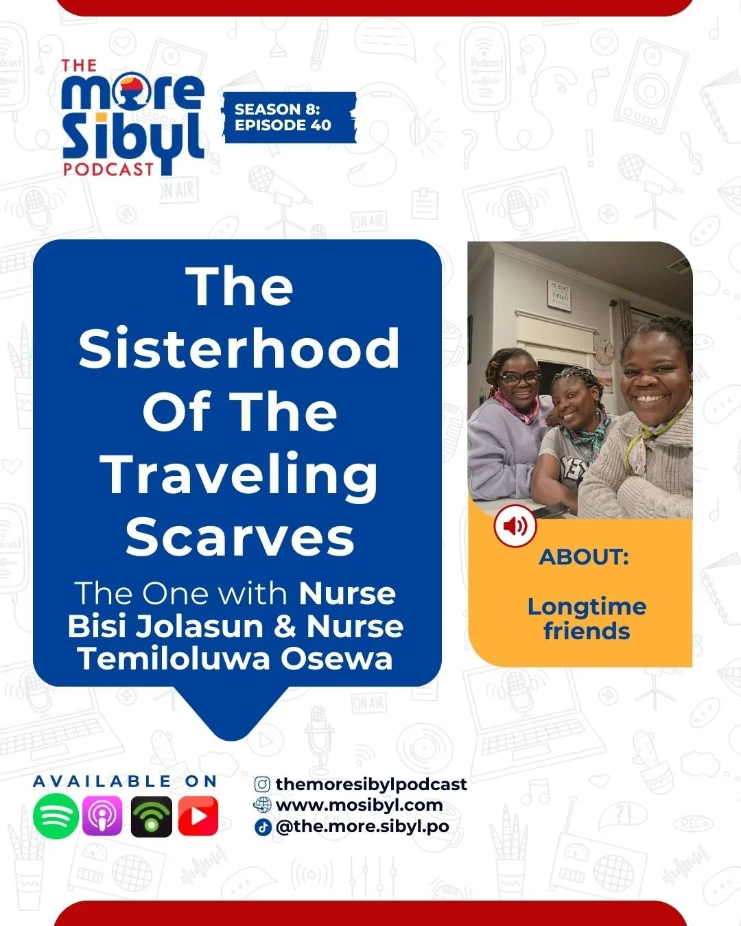 내가 보기 전에 나를 본 사람들| The Sisterhood of the Traveling Scarves — The One With Nurses Jolasun and Osewa | Episode 40 (2025)