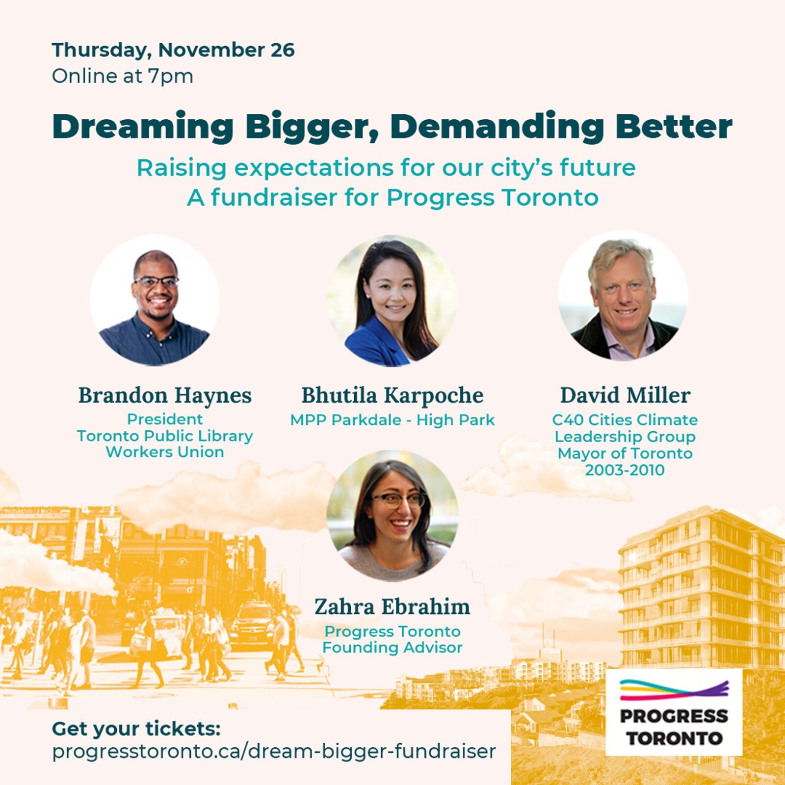 Dreaming Bigger, Demanding Better: A Fundraiser for Progress Toronto