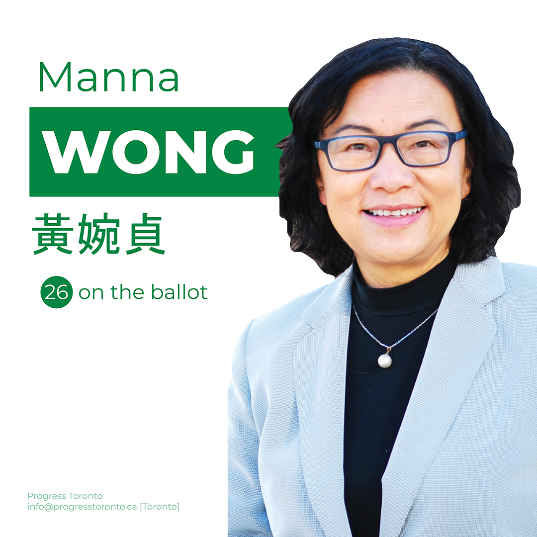 By-Election Update: Manna Wong is our Progressive Champion