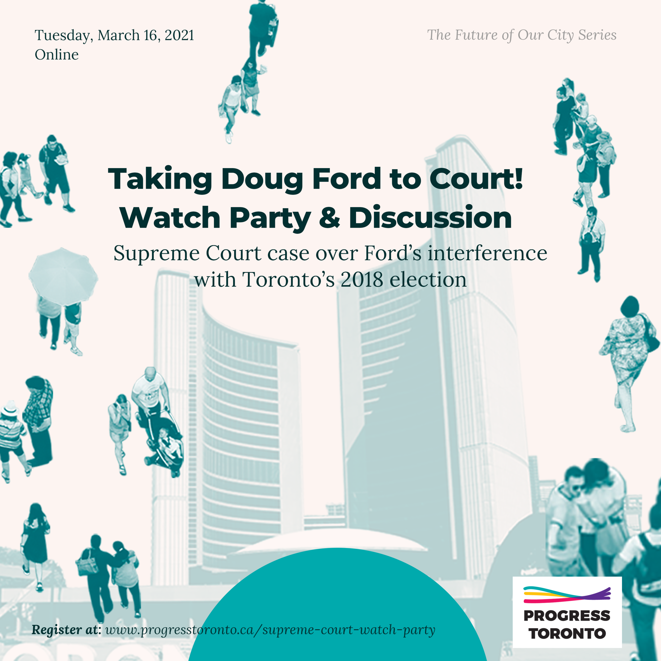 Taking Doug Ford to Court! Online Watch Party &amp; Discussion
