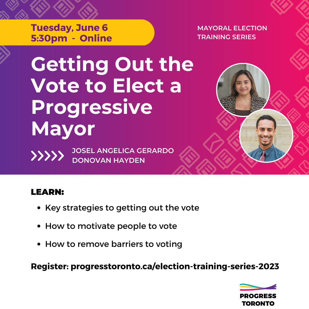 Training: Getting Out the Vote to Elect a Progressive Mayor