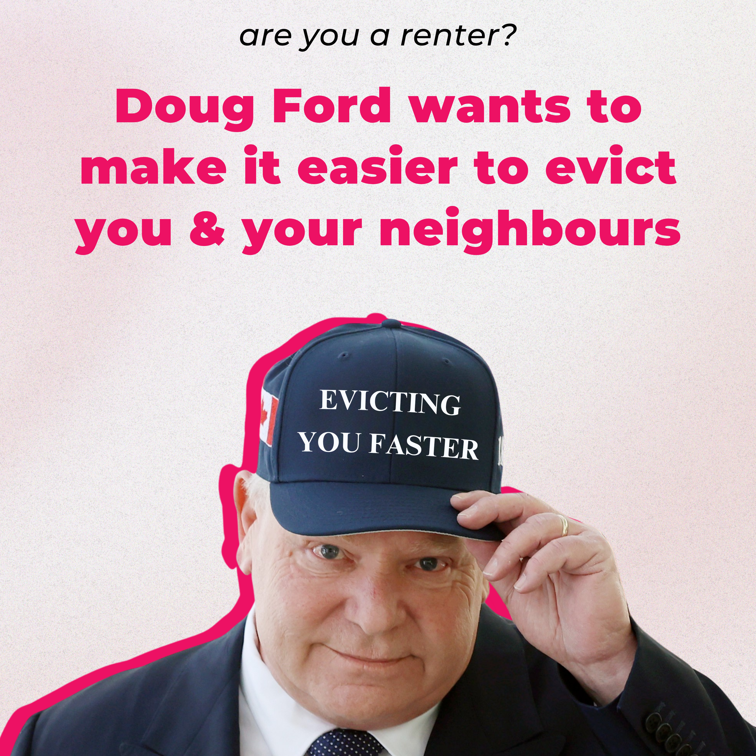 Tell Ford: Hands off our homes