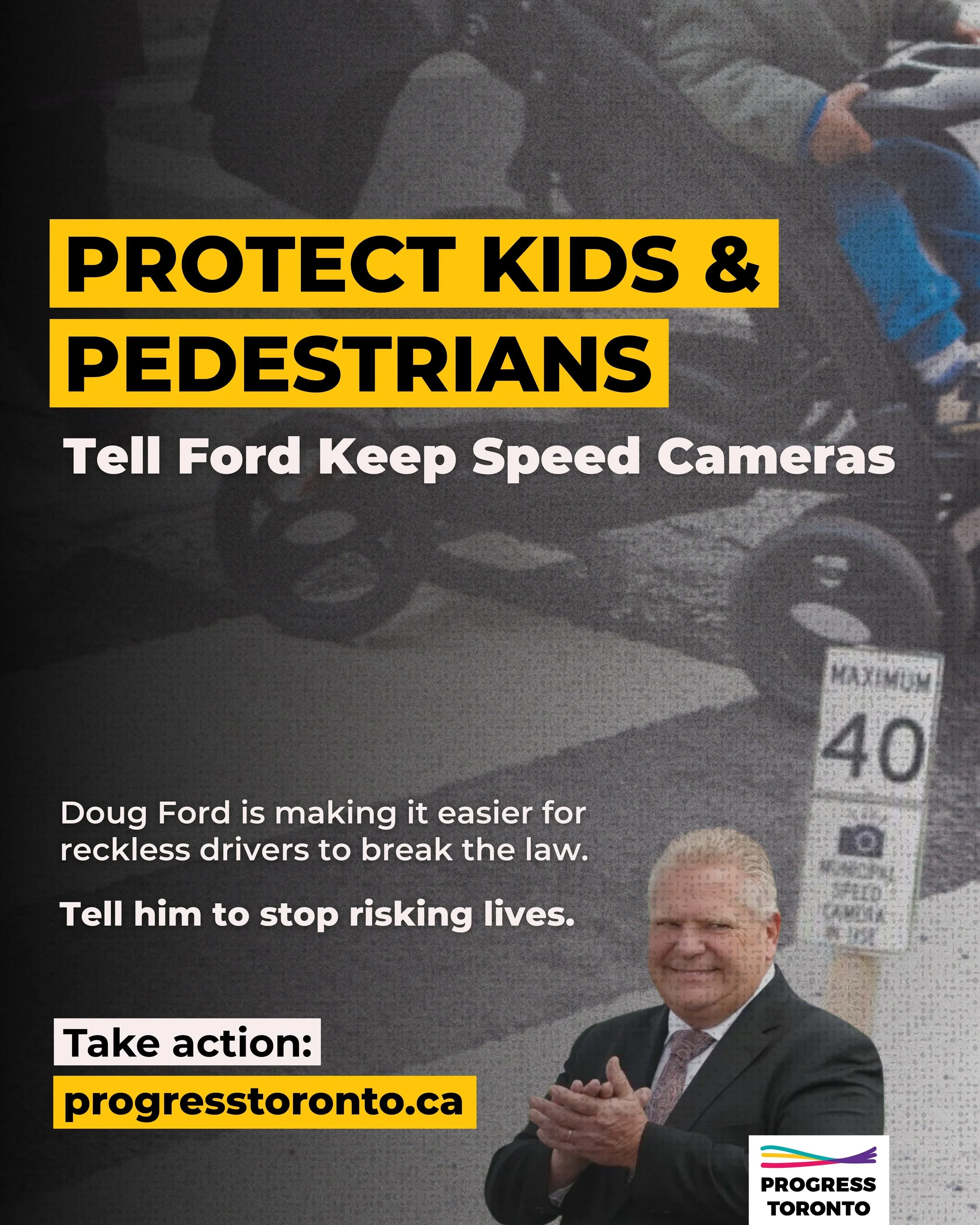 Tell Ford Protect Kids &amp; Pedestrians: Keep Speed Cameras