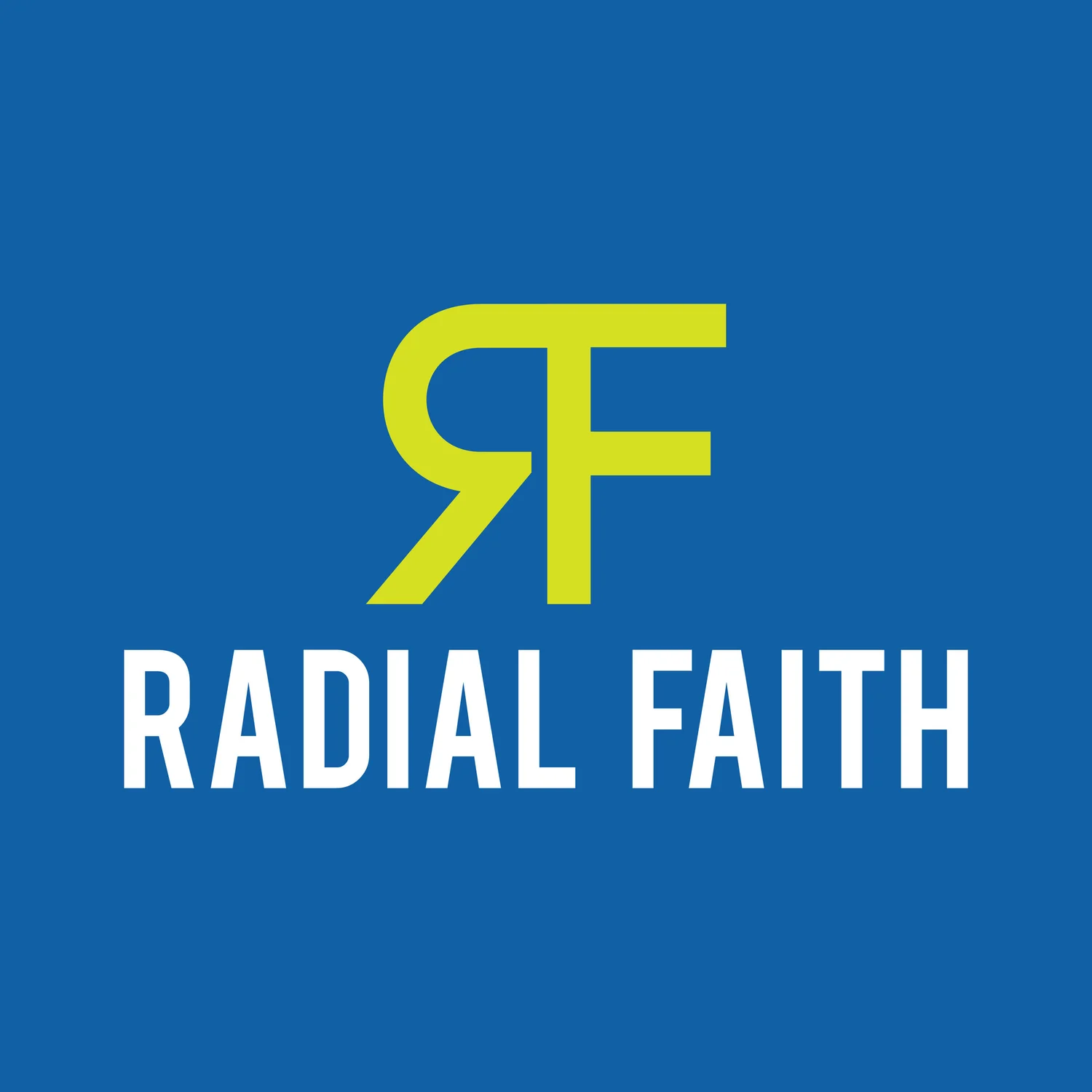 Radial Faith