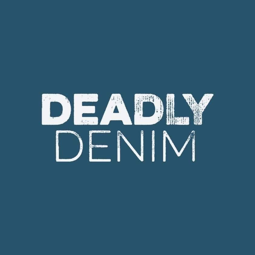 DEADLY DENIM