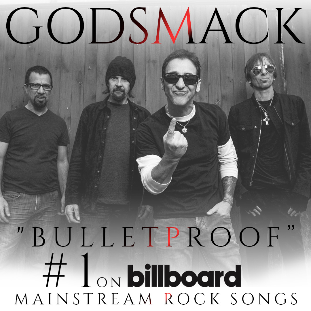 "BULLETPROOF" - #1 ON BILLBOARD's MAINSTREAM ROCK SONGS