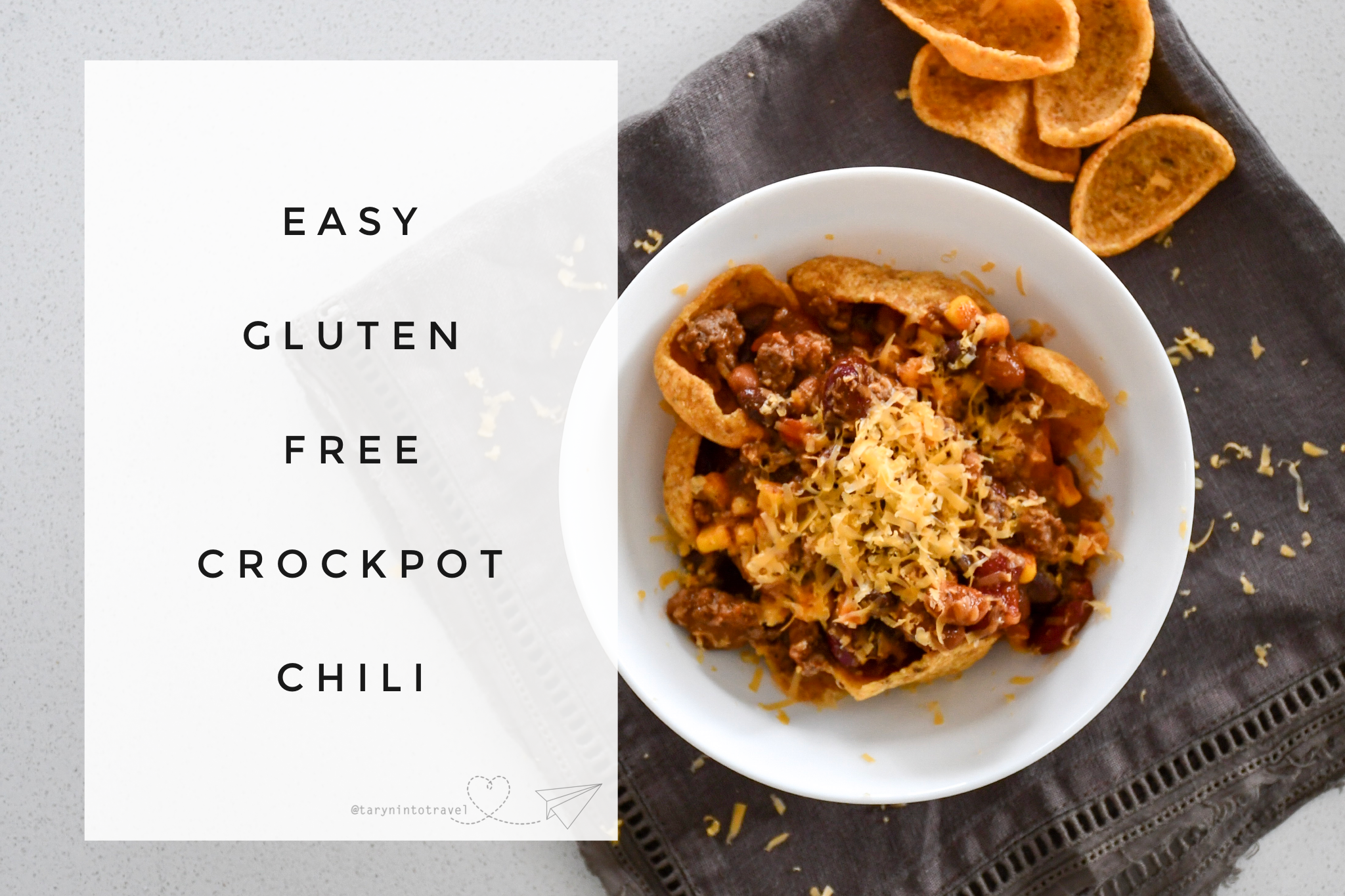 www.tarynintotravel.com | Easy Gluten Free Crockpot Chili | #glutenfreedinner #glutenfreecrockpot #glutenfreeideas