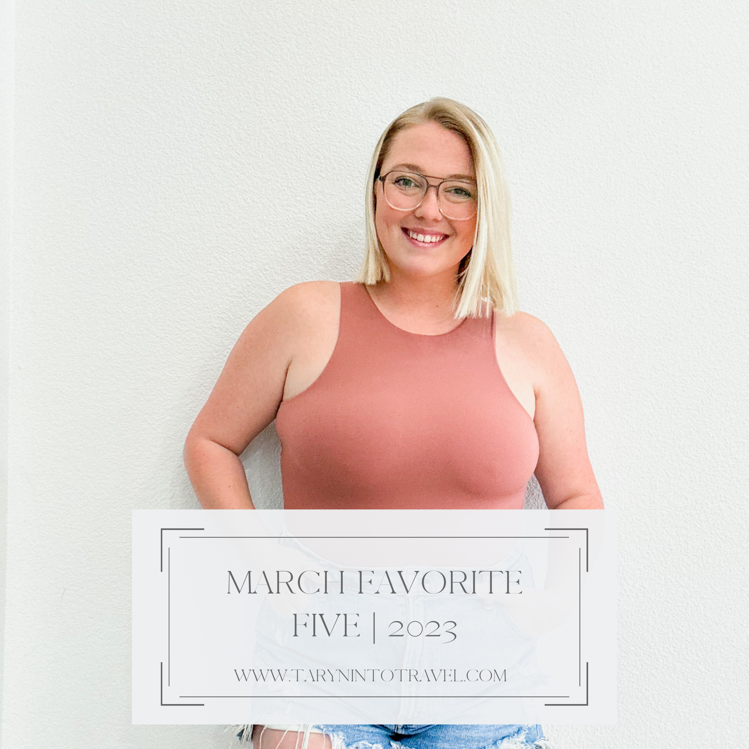 March Favorite Five | 2023