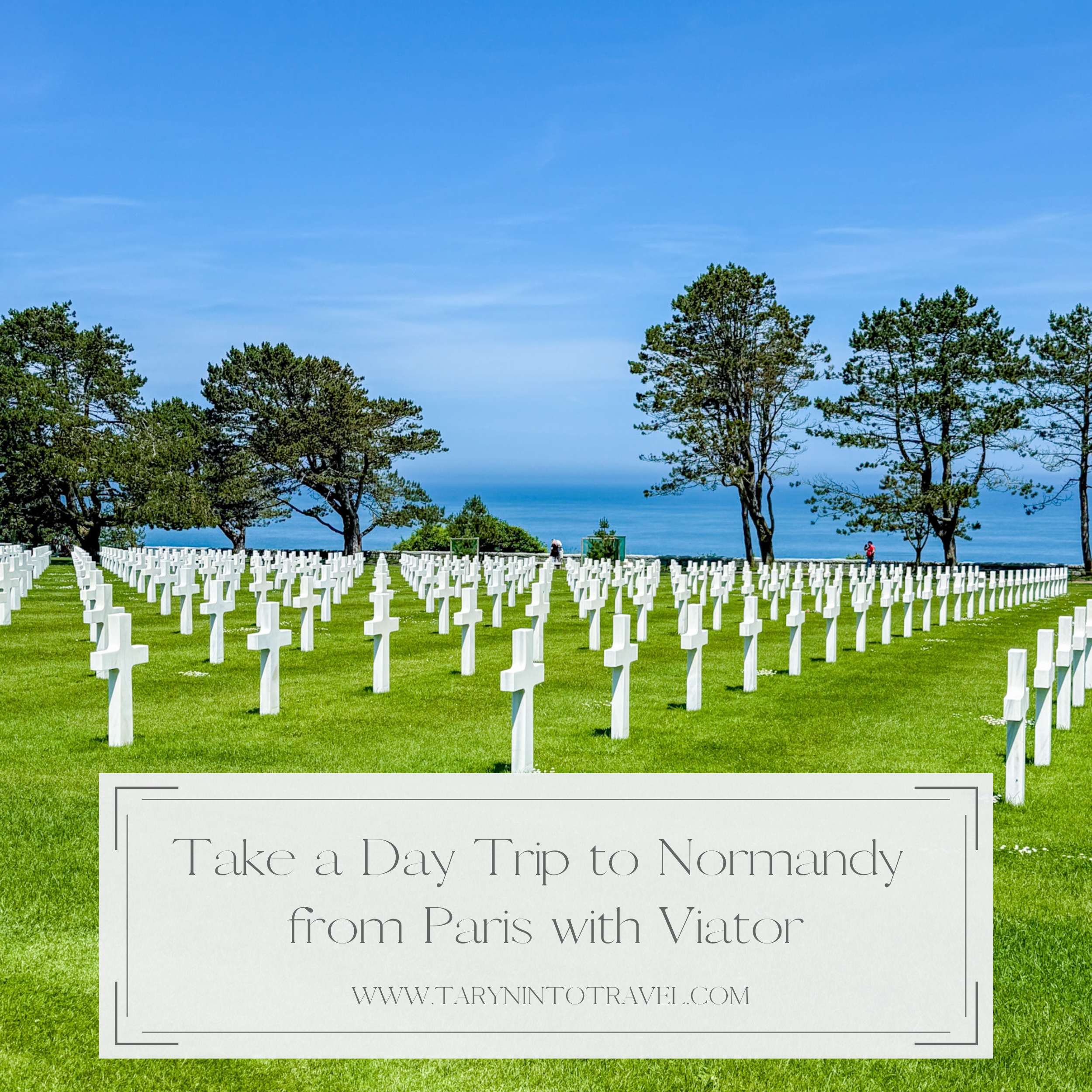 A Day Trip from Paris to Normandy, France