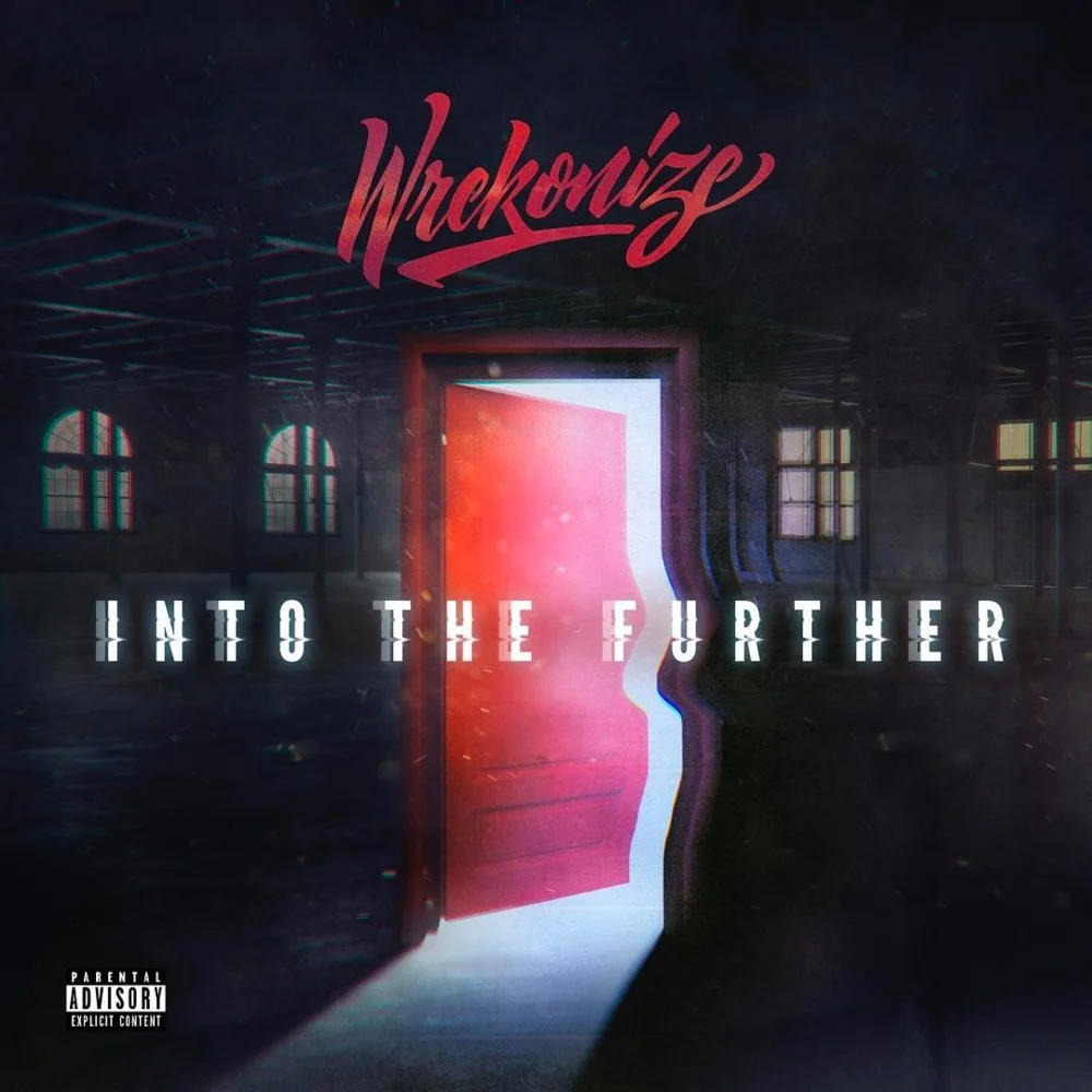 Wrekonize's "Into The Further" Feat. Production by Llamabeats
