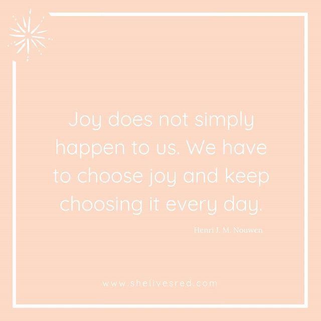 Sometimes we find ourselves waiting for things to be different, to feel better. Joy does not happen to us though, if we keep waiting....we will keep waiting. We have to choose joy, and we have to keep choosing it.
⠀⠀⠀⠀⠀⠀⠀⠀⠀
Will you choose joy today?