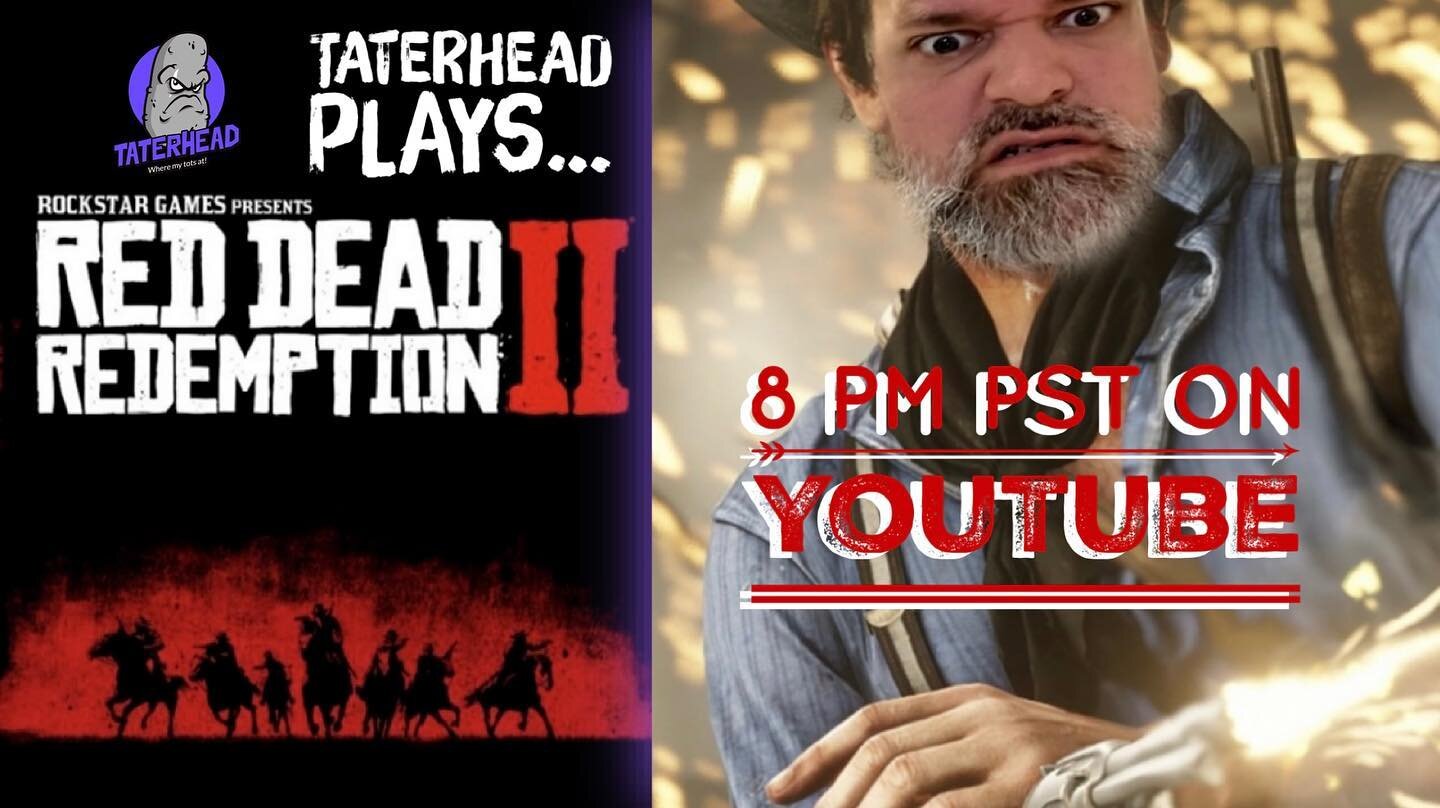 The Wild West gets Tatered tonight at 8PM PST Live on my YouTube Channel. Link is in my story and bio. 

🥔

🥔

🥔

#youtubestreamer #youtubelive #youtube #streamer #gamer #rdr2 #ps5 #reddeadredemption2 #johnmarston #arthurmorgan #live #taterhead #t