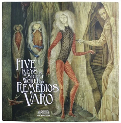 five keys to the secret world of remedios varo.jpg