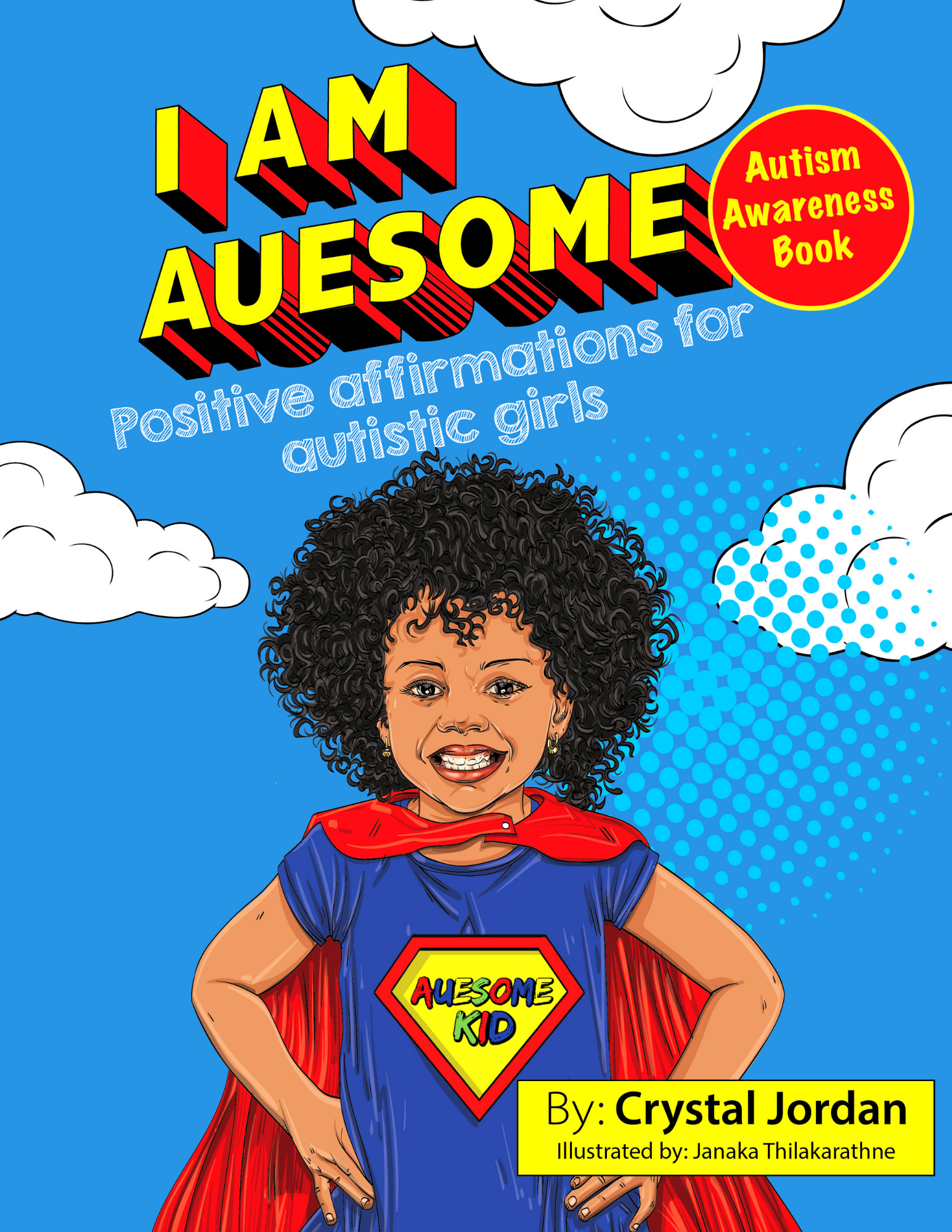 I Am Auesome Positive Affirmations for Autistic Girls Autism Awareness Children's Book