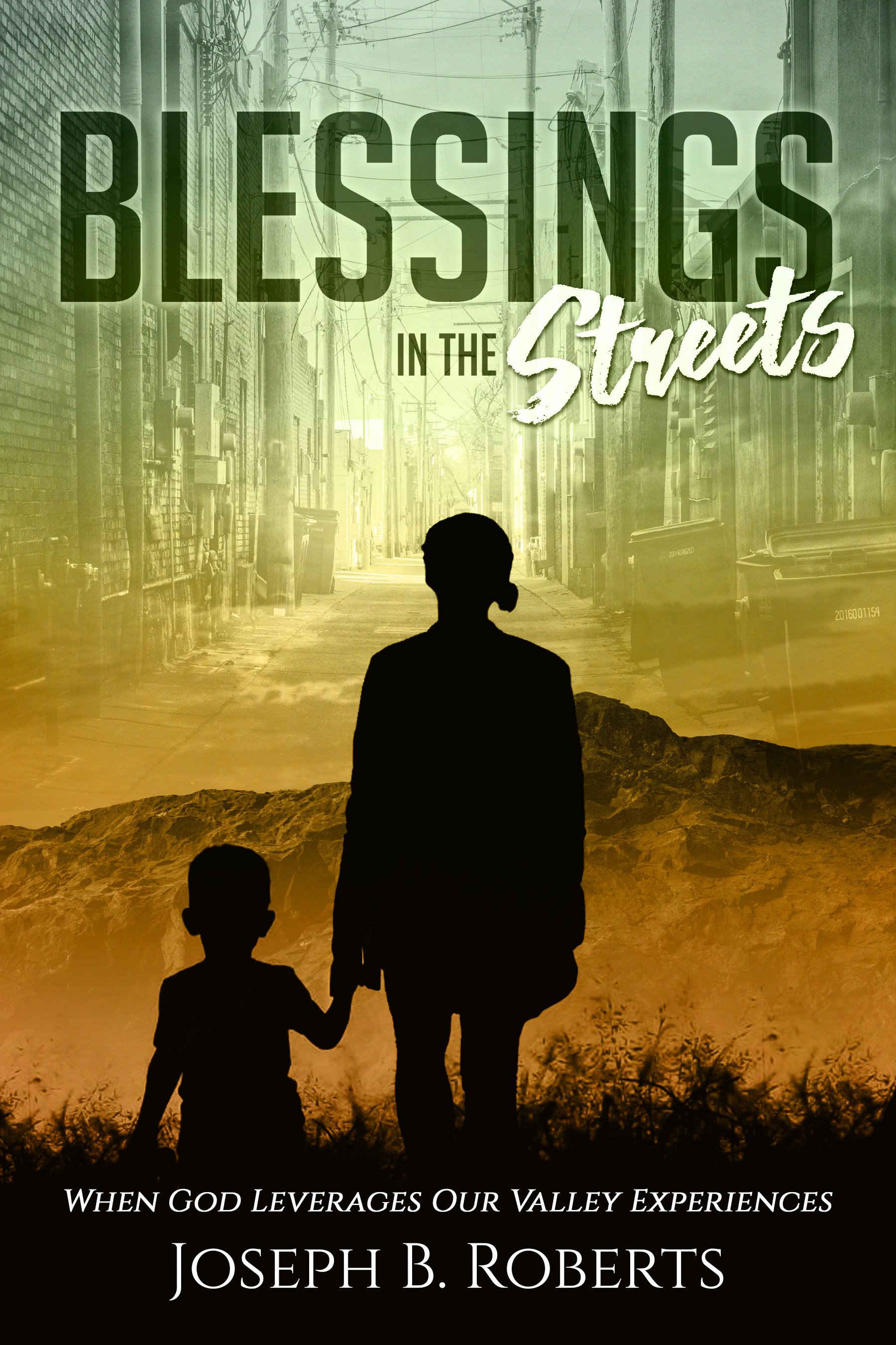 BLESSINGS IN THE STREETS