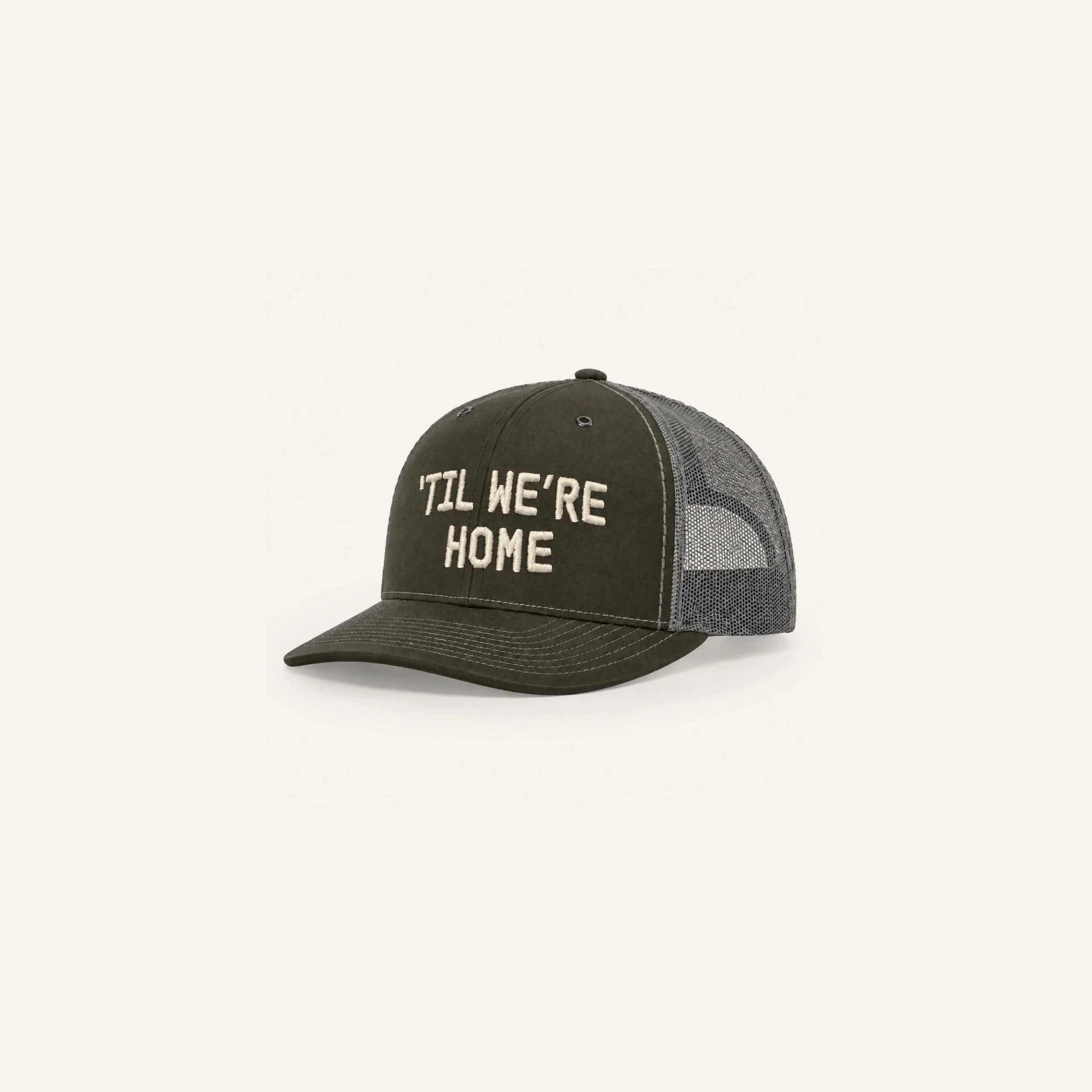 Til We're Home - Olive Green