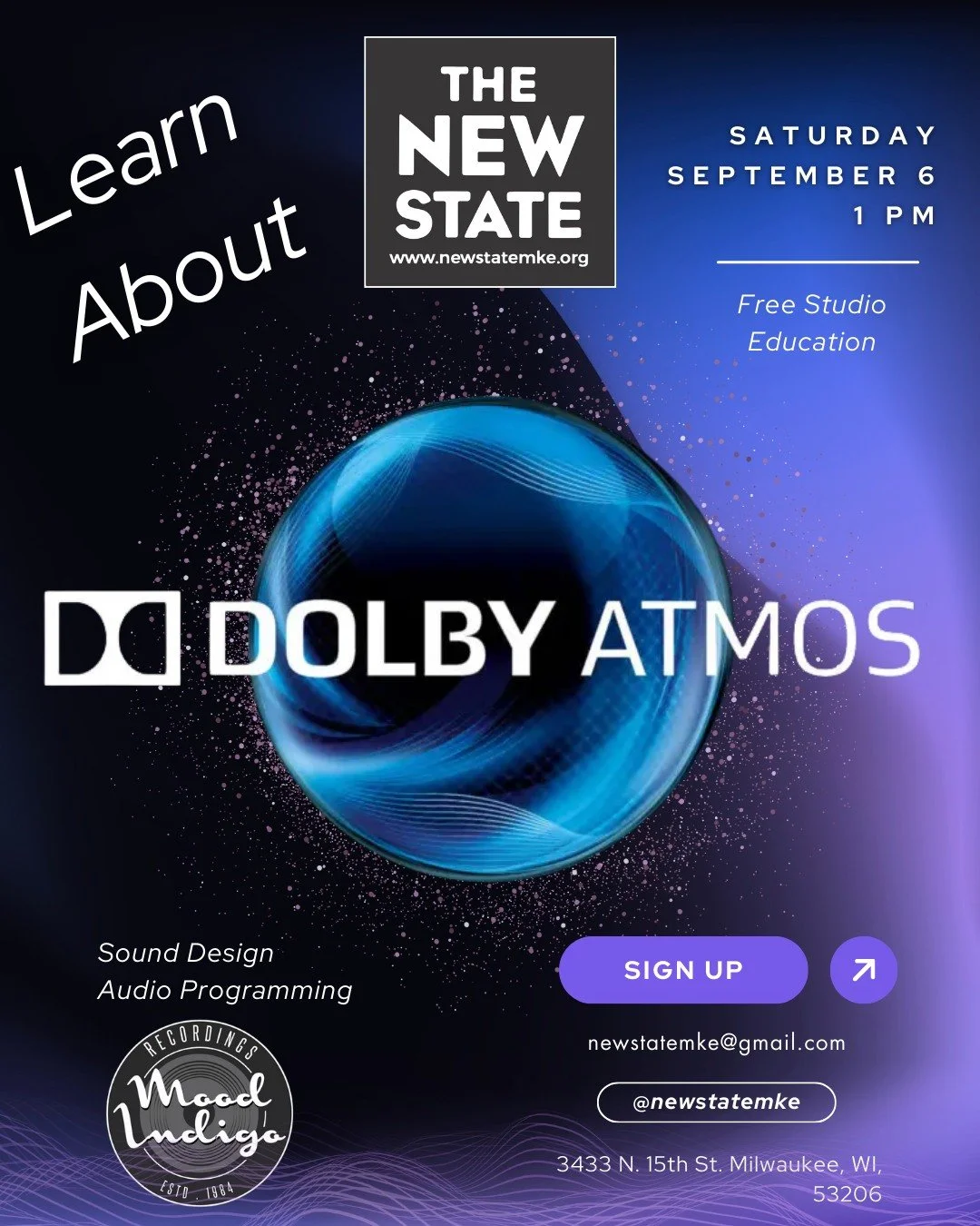 This Saturday we are back with State Sessions!! Sign up by emailing newstatemke@gmail.com or DM us
Explore the future of sound design with Dolby Atmos. The New State will be heading out to @moodindigorecordings (3433 N. 15th St.) We will be hosting a