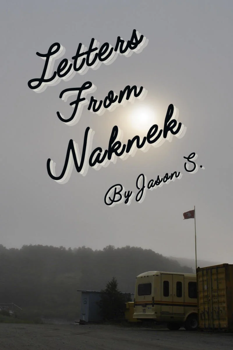 Letters from Naknek Part 1