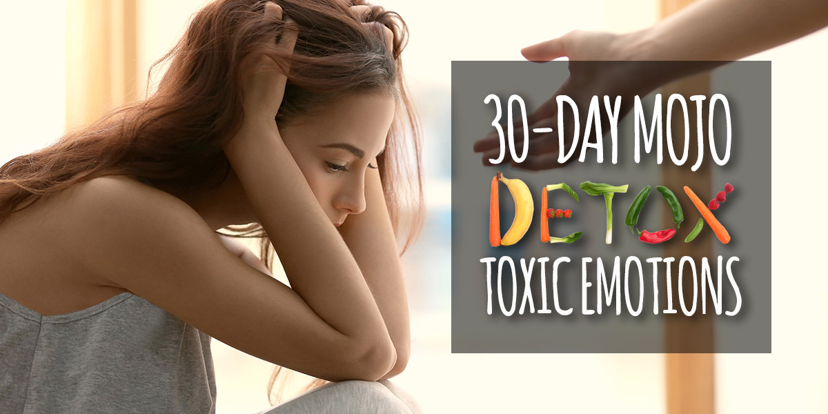 mojo-detox-toxic-emotions-header.jpg