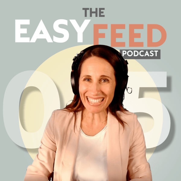 Episode 5: Simplifying dinner time with fussy eaters
