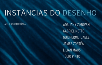 GUILHERME DABLE | INSTÂNCIAS DO DESENHO