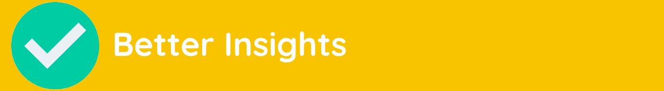 better insights.png