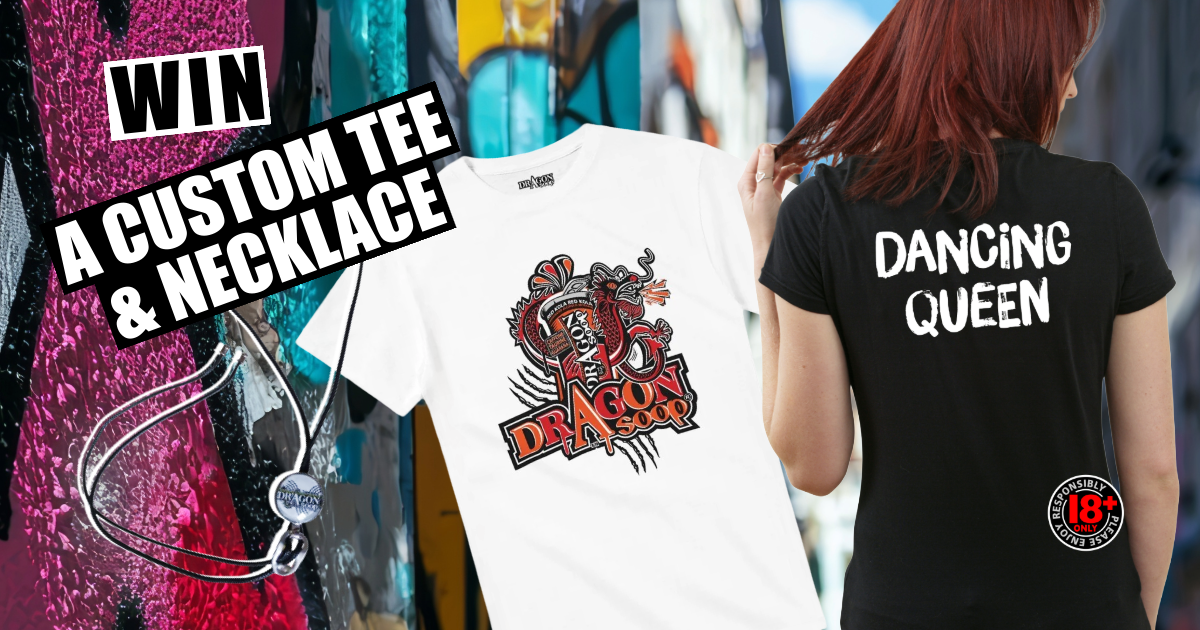 Win a Custom Dragon Soop Tee &amp; Necklace