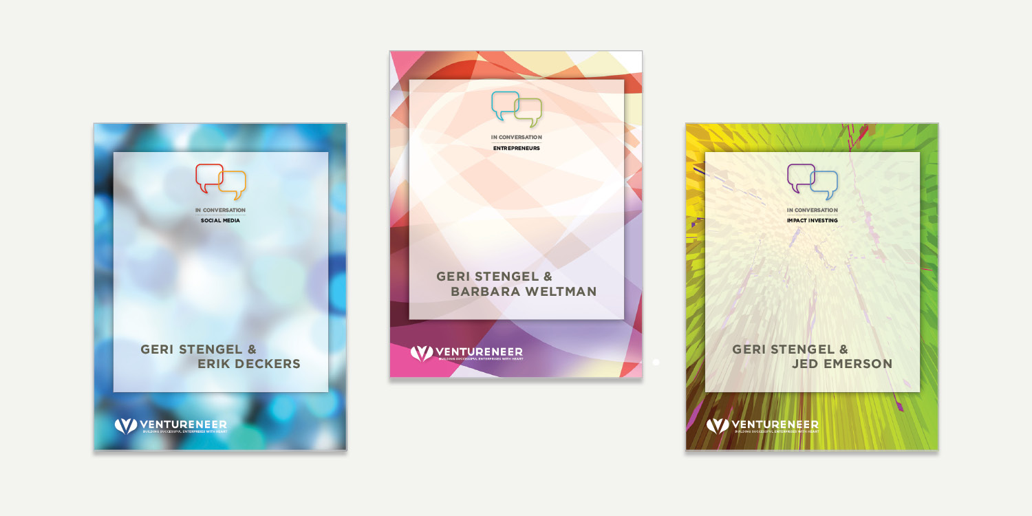 Ventureneer’s rollout included downloadable ebook series including InConversation and social media training.