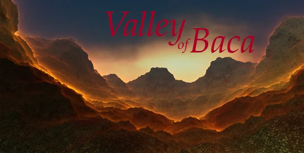 The Valley Of Baca