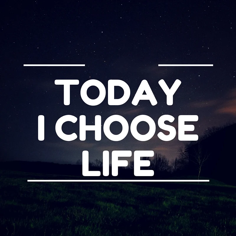 Today I choose