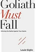 Goliath Must Fall - Louie Giglio