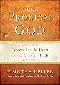 The Prodigal God - Timothy Keller