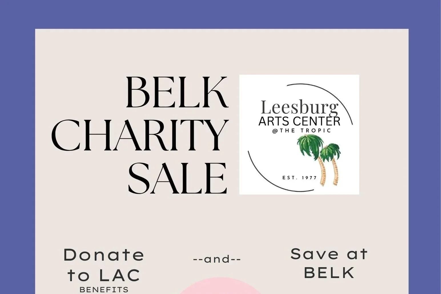 LAC at Belk Charity Sale