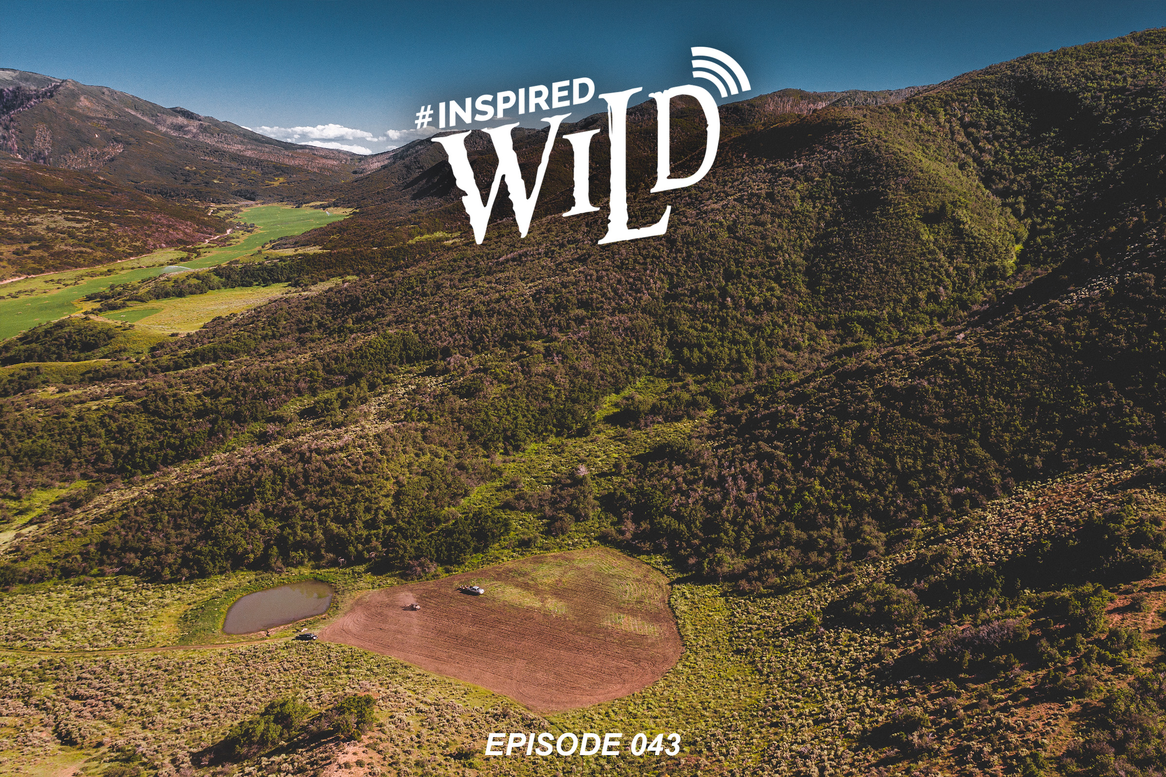 EP. 043 - Killer Food Plots and High Country Elk and Mule Deer Plots