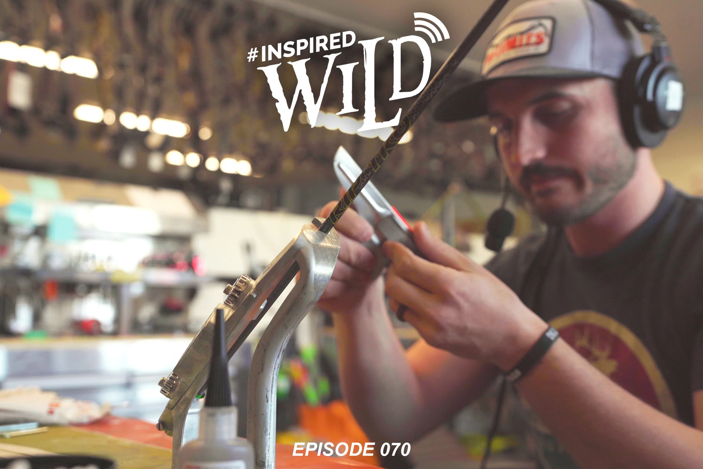 EP.  070 - Arrow Building with Beau Thiry of No Limits Archery