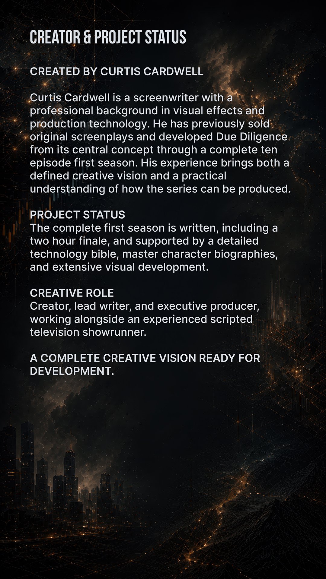 Text explaining the creator and project status for a TV show titled 'Dune,' created by Curtis Cardwell, and describing the project's progress, creative role, and future development plans, over a background depicting a digital cityscape and cosmic ele