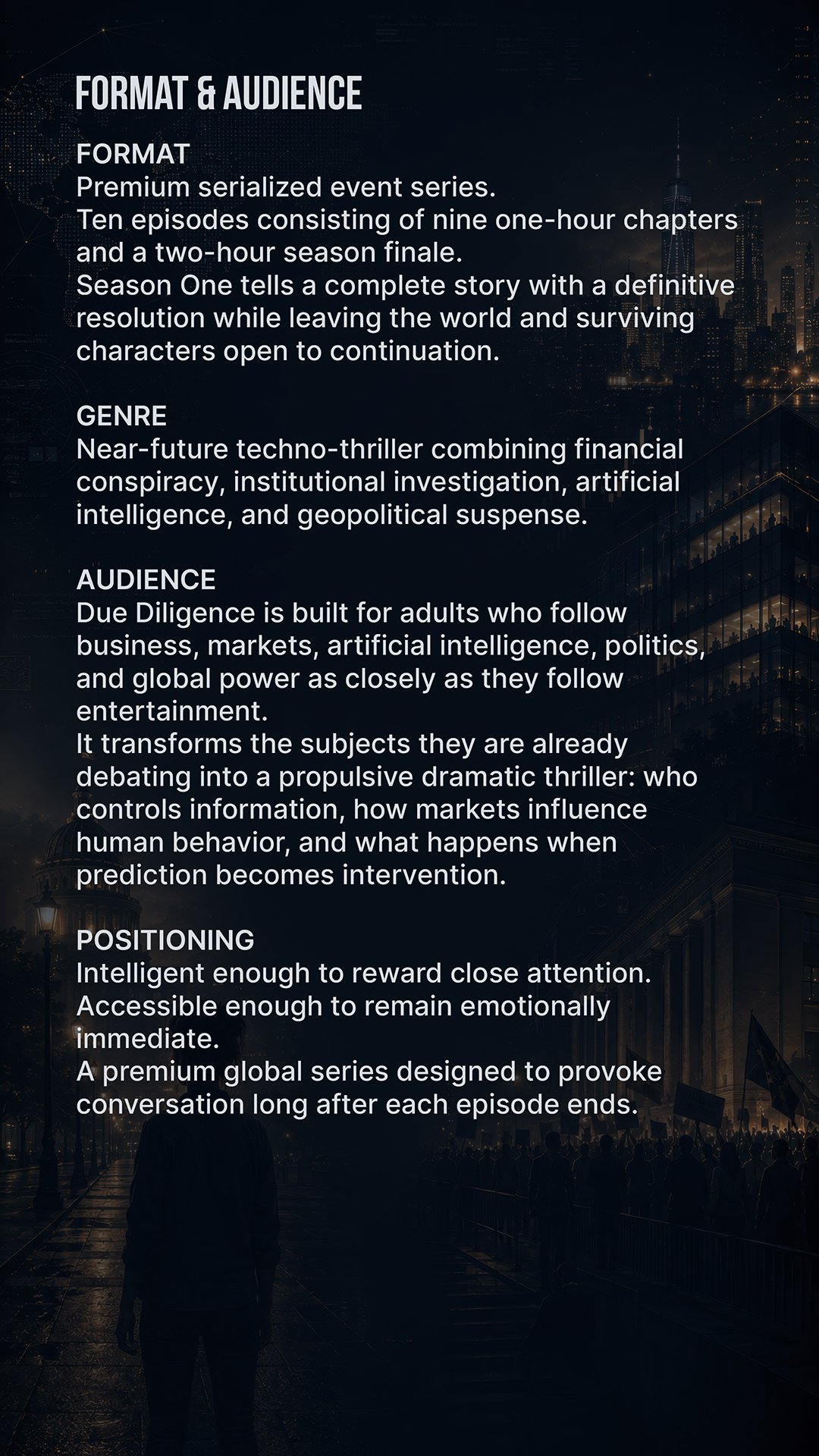 Text overlay on a dark cityscape background explaining the format, genre, audience, and positioning of a series called Due Diligence, highlighting its serialized nature, tech-thriller genre, mature audience, and engaging positioning.
