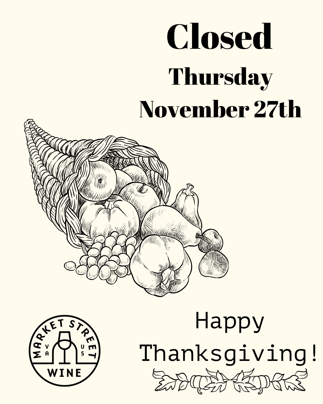 Closed Thanksgiving Day!