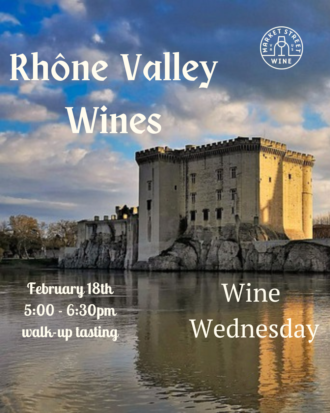 Wine Wednesday : Rhône Valley Wines