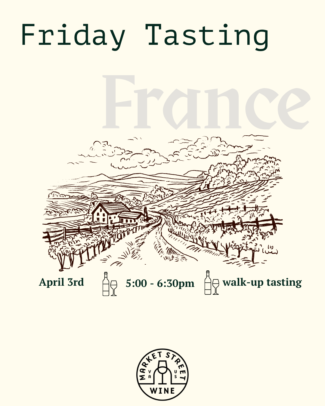 Friday Tasting : Wines of France