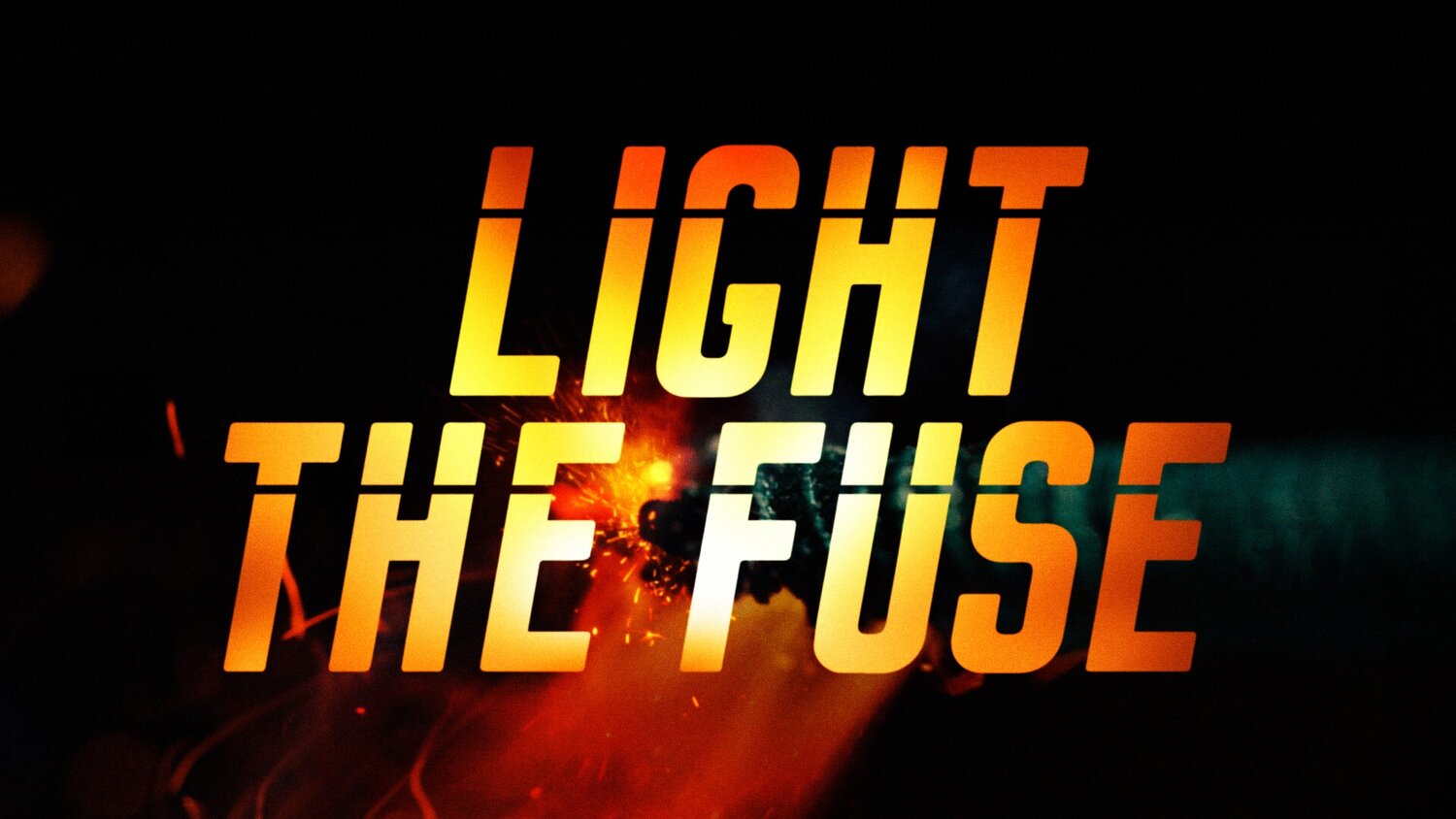 LIGHT THE FUSE PODCAST